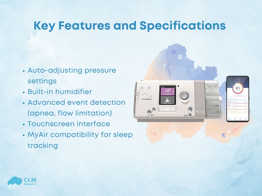 Features and specifications for the ResMed AirSense 10 AutoSet for Her