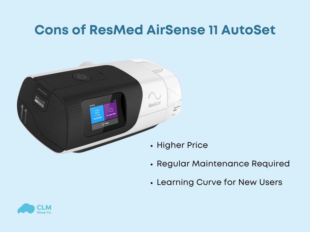 Cons of ResMed AirSense 11 AutoSet