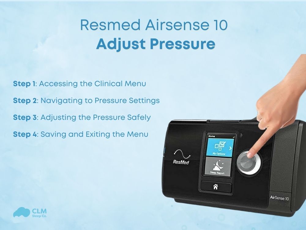 resmed airsense 10 adjust pressure​